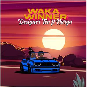 Waka Winner (feat. NargaMr5star) (Explicit)