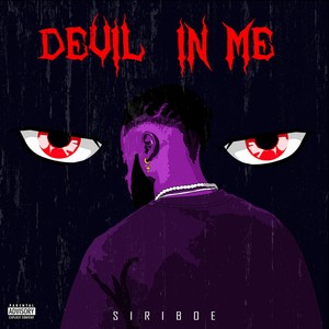 Devil In Me (Explicit)