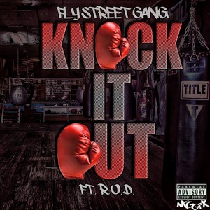 Knock It Out (Explicit)
