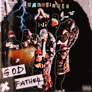 G.O.D Father (Explicit)