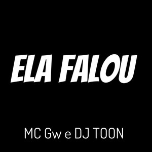 Ela Falou (Explicit)