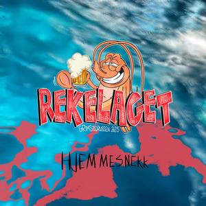 Rekelaget 2023 - Hjemmesnekk (feat. Wilspils, FrekkyG, Længy, Surrehue & Cøls) (Explicit)