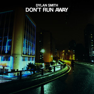 Don't Run Away