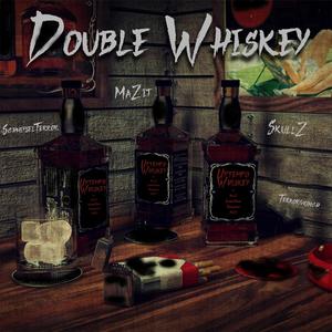 Double Whiskey