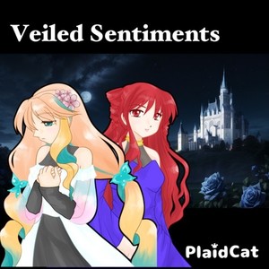 Veiled Sentiments (feat. 桜乃そら & 重音テト)