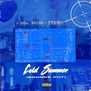 COLD SUMMER (Explicit)