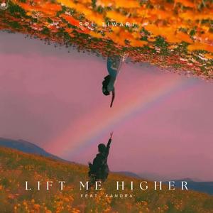 Lift Me Higher f (feat. Xandra)