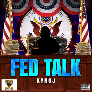 FED TALK (Explicit)