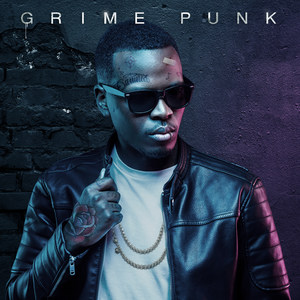 Grime Punk (Explicit)