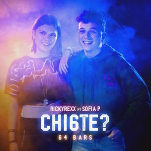 CHI6TE? (feat. Sofia P) (Explicit)