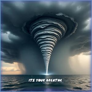 IT'S YOUR BREATHE