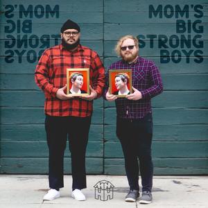 Mom's Big Strong Boys (Explicit)