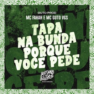 Tapa na Bunda Porque Você Pede (Explicit)