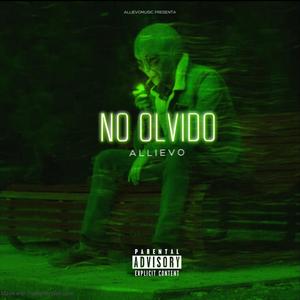 No Olvido (Explicit)