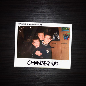 Changed Up (Explicit)