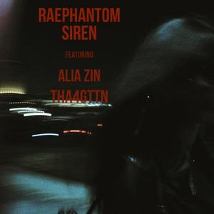 Siren (feat. Alia Zin & Tha 4gttn) (Explicit)
