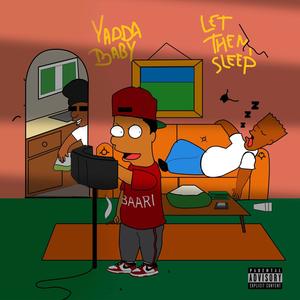 Let Them Sleep (Explicit)