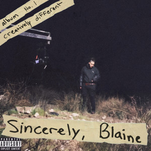 Sincerely, Blaine (Explicit)