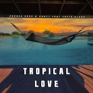 Tropical Love (feat. Sofía Alexa)