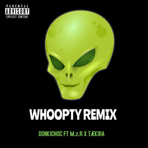 Whoopty (Remix) [Explicit]