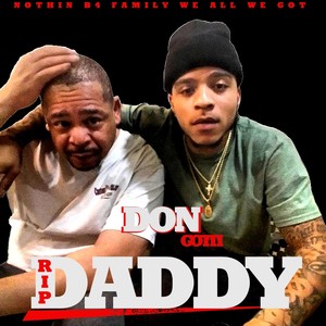 Daddy (We All We Got) NBF [Explicit]