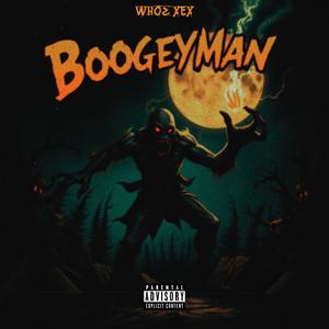 BOOGEYMAN (Explicit)