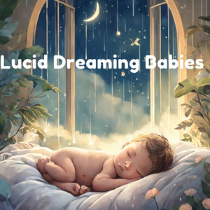 Lucid Dreaming Babies