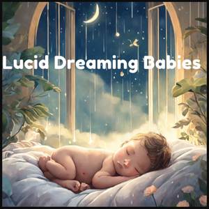 Lucid Dreaming Baby Sleep