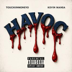 Havoc (Explicit)