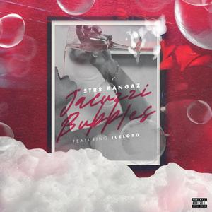 Jacuzzi Bubbles(feat. The Real Ice Lord) (Explicit)