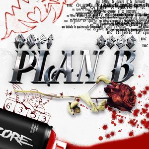 Plan B (feat. Bad Mufi)