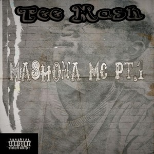 Mashona Mc Pt.1 (Explicit)