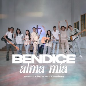 Bendice Alma Mía (feat. Sheyla Fernández)