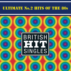 Ultimate No 2 Hits Of The 80's