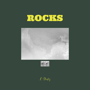 Rocks (Intro) (Explicit)