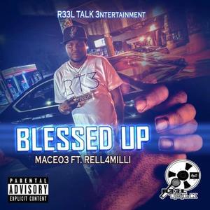Blessed Up (feat. R4LL) (Explicit)