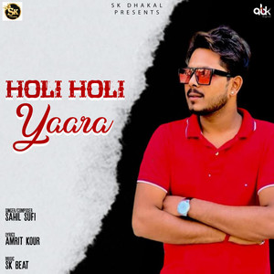 Holi Holi Yaara