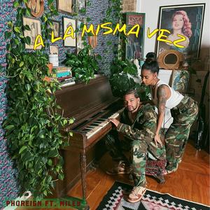 A la misma vez(feat. Miley)