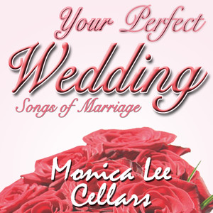 Your Perfect Wedding, Songs Of Marriage