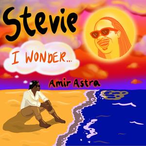 Stevie(I Wonder) [Explicit]