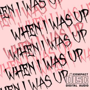 RigoRizzuto - WhenIWasUp (Explicit)