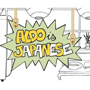 Aldo Is Japanese (Extended Version) - Single