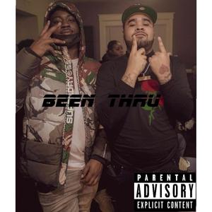 Been ThRu (feat. BuenoDaChamp & Rucci) (Explicit)
