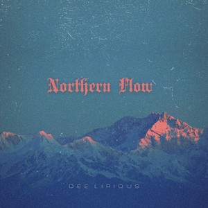 Northern Flow (Explicit)