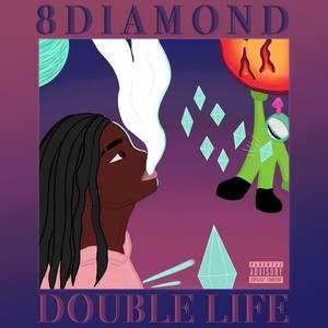 Double Life (Explicit)