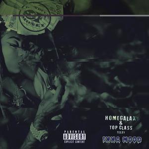 Inna Mood(feat. Top Class Teezy) (Explicit)