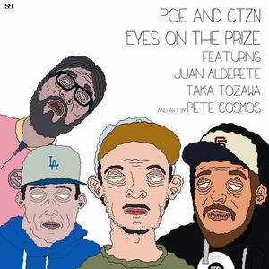 Eyes On The Prize (feat. Juan Alderete, Taka Tozawa & Pete Cosmos) [Explicit]