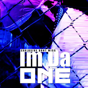 Im Da One (Explicit)