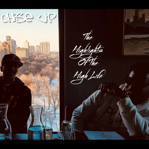 The Highlights of the High Life (Explicit)