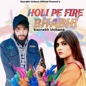 Holi Pe Fire Bhabhi